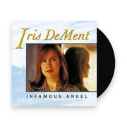 Packshot: Iris DeMent – Infamous Angel: 30th Anniversary Vinyl LP | Relix