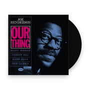 Packshot: Joe Henderson – Our Thing (Blue Note Classic Vinyl Edition, 180 Gram) Vinyl LP | Relix