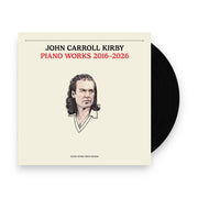 Packshot: John Kirby  Carroll – Piano Works 2016-2026 Vinyl LP | Relix