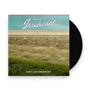 Packshot: Kacy Anderson  Lee – Hello, I'm Irrelevant - Dark Sorrel Red (Colored LP Vinyl) Vinyl LP | Relix