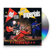 Packshot: Lil Ed / Blues Imperials – Slideways (Wal CD) CD | Relix