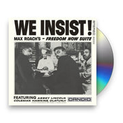 Packshot: Max Roach – We Insist Max Roach's Freedom Now Suite (Remastered CD) CD | Relix
