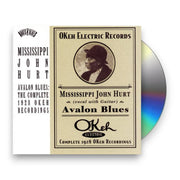 Packshot: Mississippi John Hurt – Avalon Blues: Complete 1928 Okeh Recordings CD | Relix