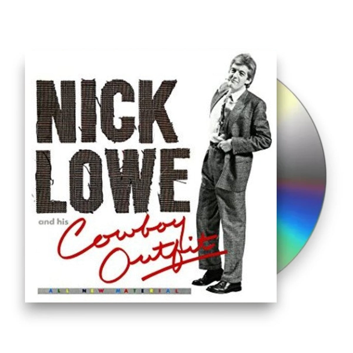 Packshot: Nick Lowe – Nick Lowe And His Cowboy Outfit (Digipak CD) CD | Relix