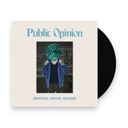 Packshot: Public Opinion – Perpetual Motion Machine Vinyl LP | Relix