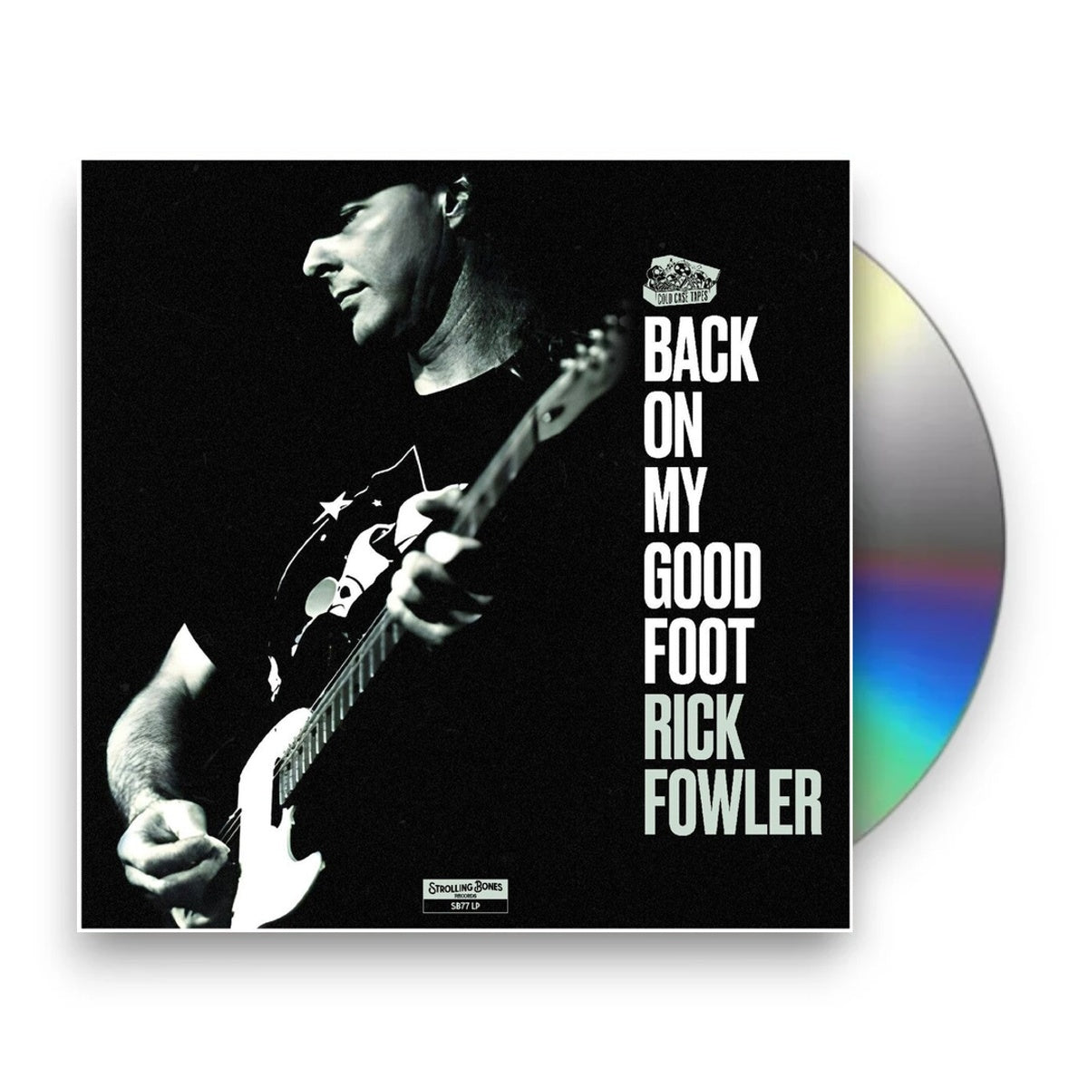 Packshot: Rick Fowler – Back On My Good Foot CD | Relix