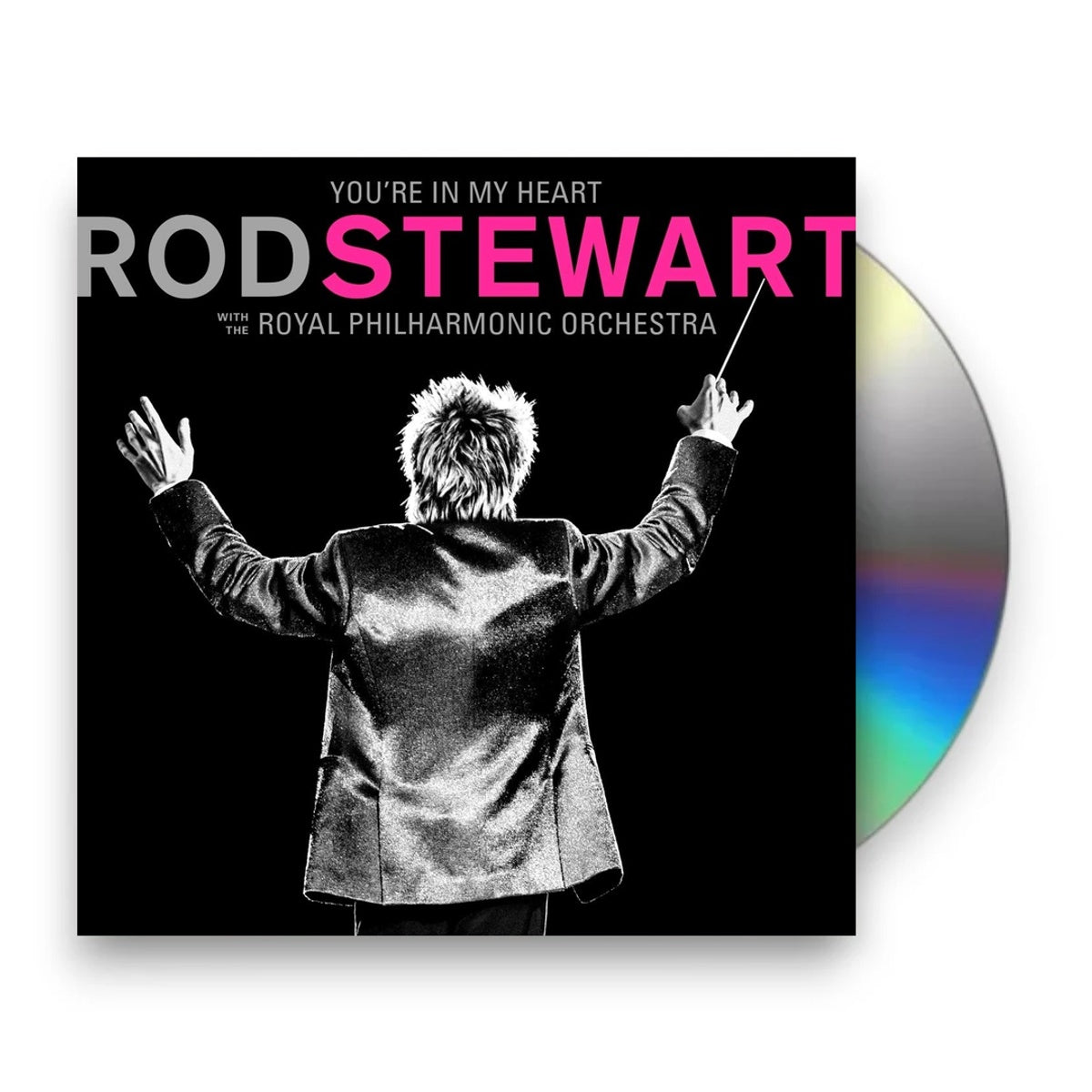 Packshot: Rod Stewart – You're In My Heart: Rod Stewart With The Royal Philharmonic Orchestra CD | Relix