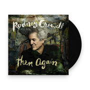 Packshot: Rodney Crowell – Then Again Vinyl LP | Relix