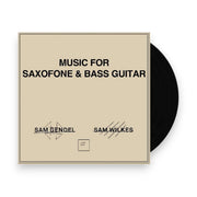 Packshot: Sam Gendel / Wilkes,Sam – Music For Saxofone & Bass Guitar Vinyl LP | Relix
