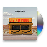Packshot: Silverada – Living Proof CD | Relix