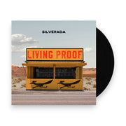 Packshot: Silverada – Living Proof Vinyl LP | Relix