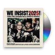 Packshot: Terri Carrington  Lyne / Dashiell,Christie – We Insist 2025 CD | Relix