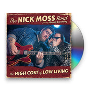 Packshot: The Nick Moss Band – High Cost Of Low Living CD | Relix