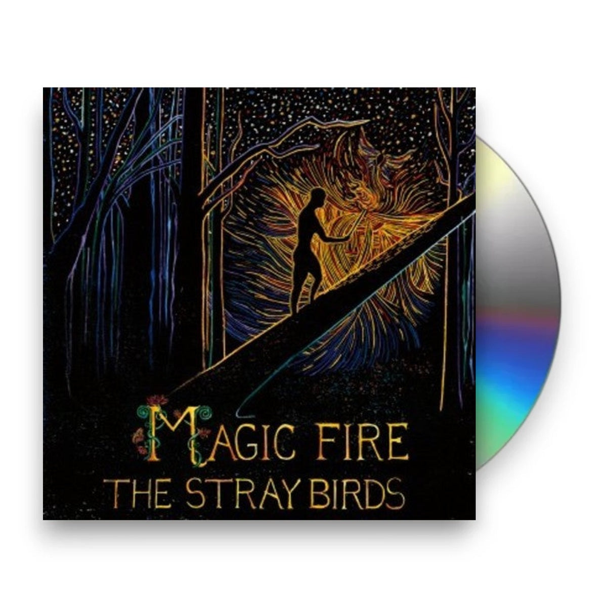 Packshot: The Stray Birds – Magic Fire CD | Relix