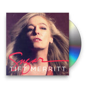 Packshot: Tift Merritt – Sugar CD | Relix