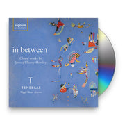 Packshot: Tom Herring – In Between - Choral Works By Jessica Ulusoy-Horsle CD | Relix