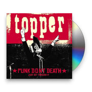 Packshot: Topper – Punk Don't Death (Just Get Through It CD) CD | Relix