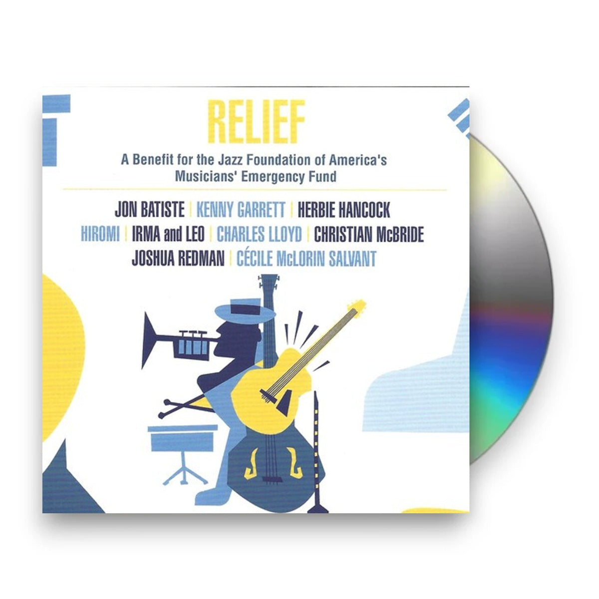 Packshot: Various Artists – Relief - A Benefit for the Jazz Foundation of America's Musicians' Emergency Fund CD | Relix