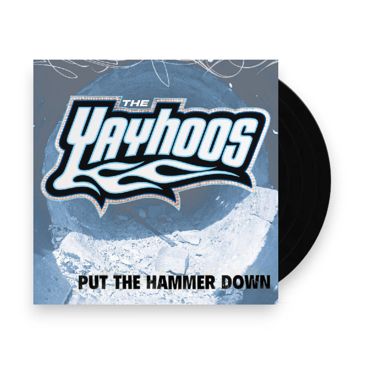 Packshot: Yayhoos – Put The Hammer Down Vinyl LP | Relix