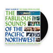 Packshot: Young Fresh Fellows – Fabulous Sounds Of The Pacific Northwest (40th Ann Vinyl LP | Relix