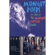 Midnight Riders: The Story of the Allman Brothers Band