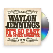 Waylon Jennings – It's So Easy & Other Favorites (CD) - Front