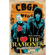 I Heartbreak the Ramones: The Life And Times of the SpeedKings