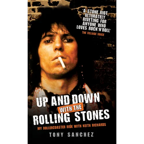 Up and Down with The Rolling Stones - My Rollercoaster Ride with Keith Richards