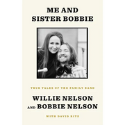 Me and Sister Bobbie: True Tales of the Family Band