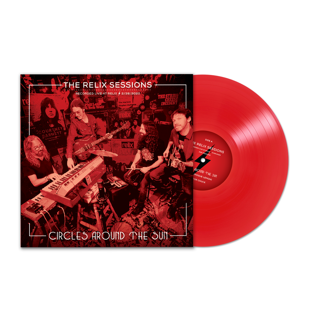 Circles Around The Sun - The Relix Session (Limited Edition 180g Red Vinyl)