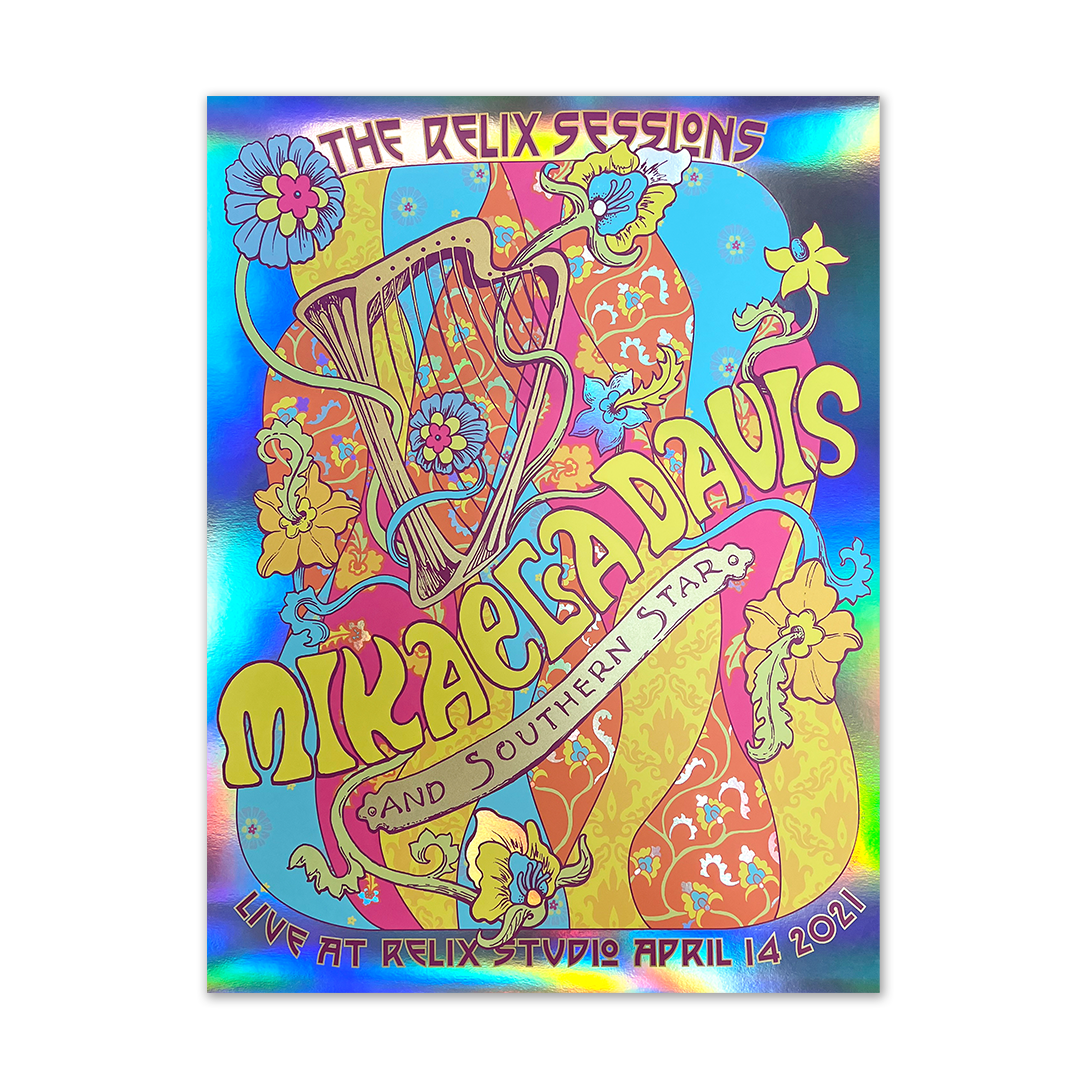 Mikaela Davis and Southern Star - The Relix Session Foil Poster