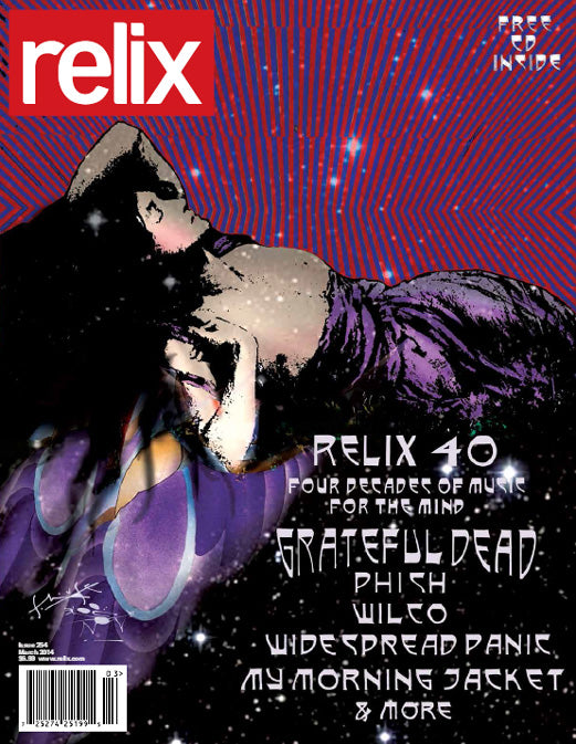 Relix 40 Cover by Stanley Mouse - March 2014 Relix Issue
